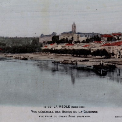 La Reole Vue generale des Bords de la Garonne Vue prise du grand pont suspendu