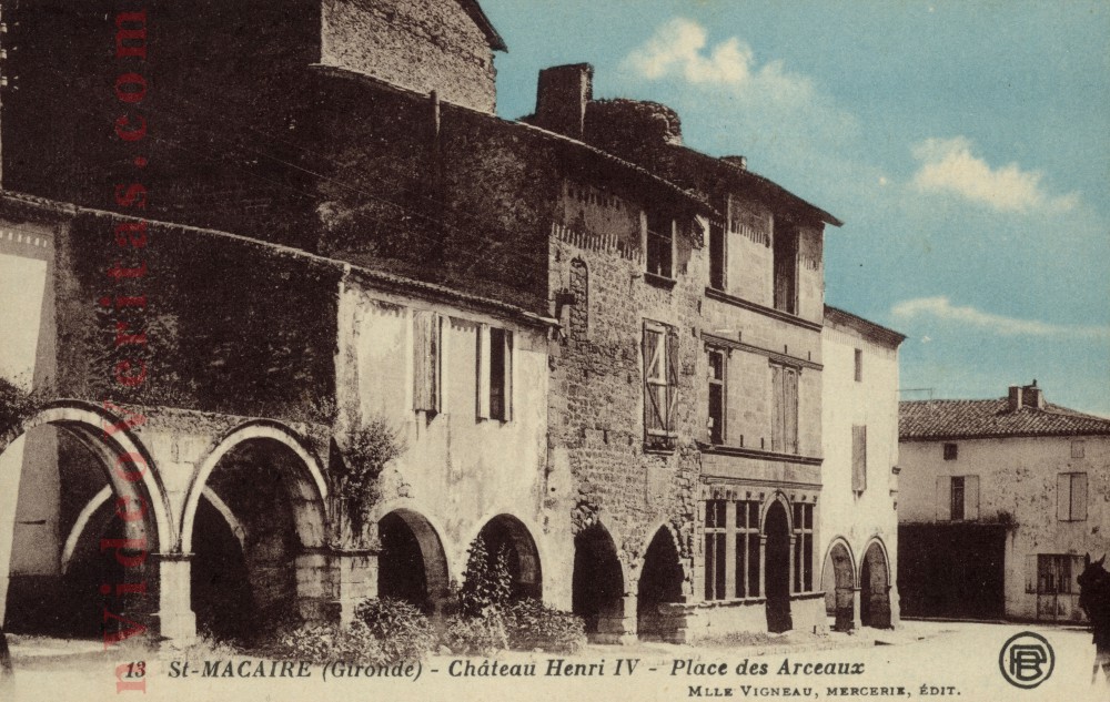 Saint Macaire Chateau Henri IV Place des Arceaux