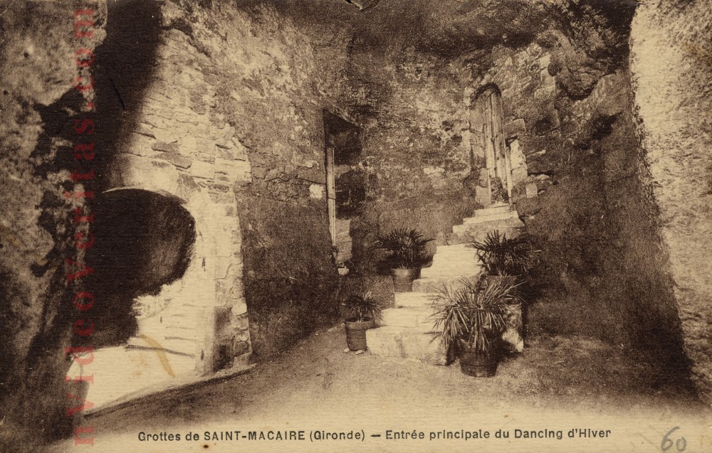 Saint Macaire Grottes et entree principale du Dancing d Hiver