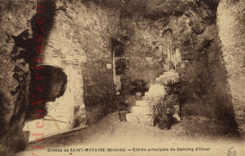 Saint Macaire Grottes et entree principale du Dancing d Hiver
