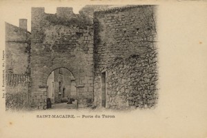 Saint Macaire La Porte du Thuron