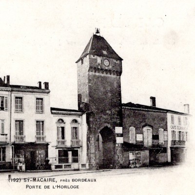 CPA St Macaire Porte de l Horloge 2