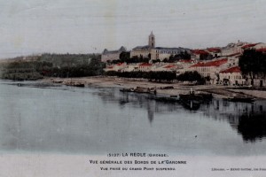 La Reole Vue generale des Bords de la Garonne Vue prise du grand pont suspendu